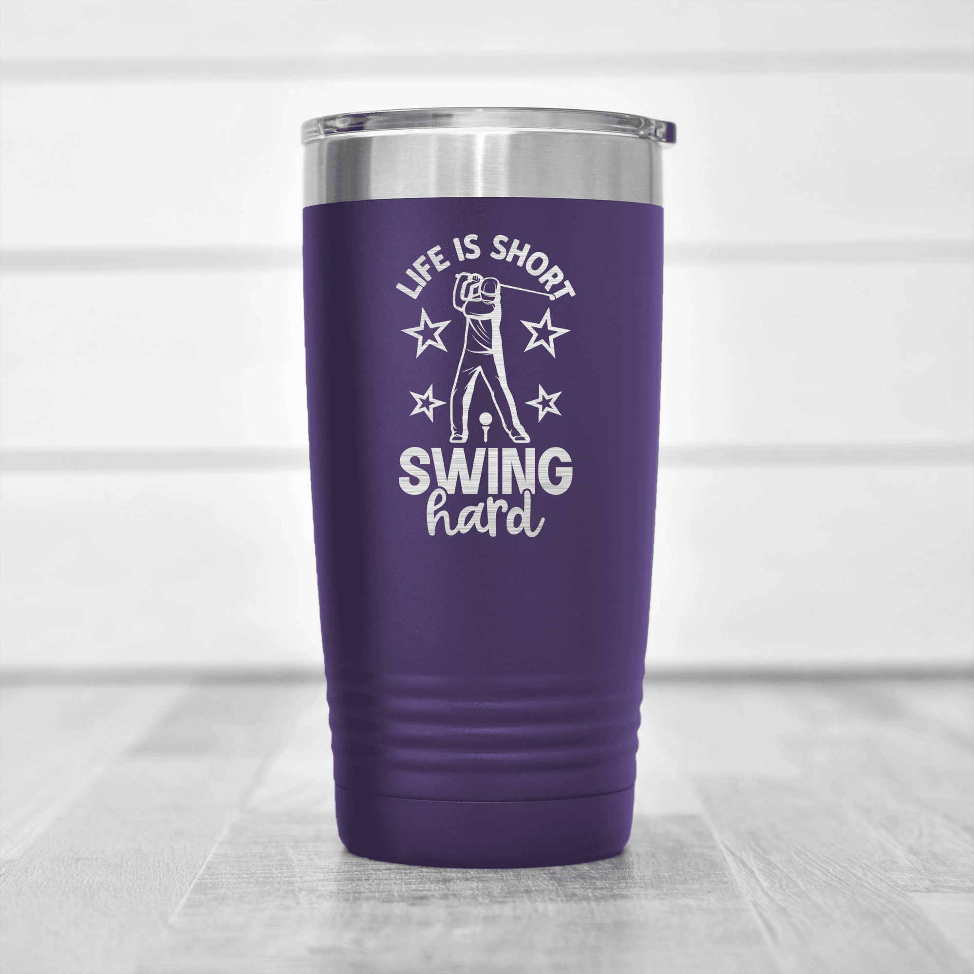 Purple golf tumbler Life Is Short Swing Hard